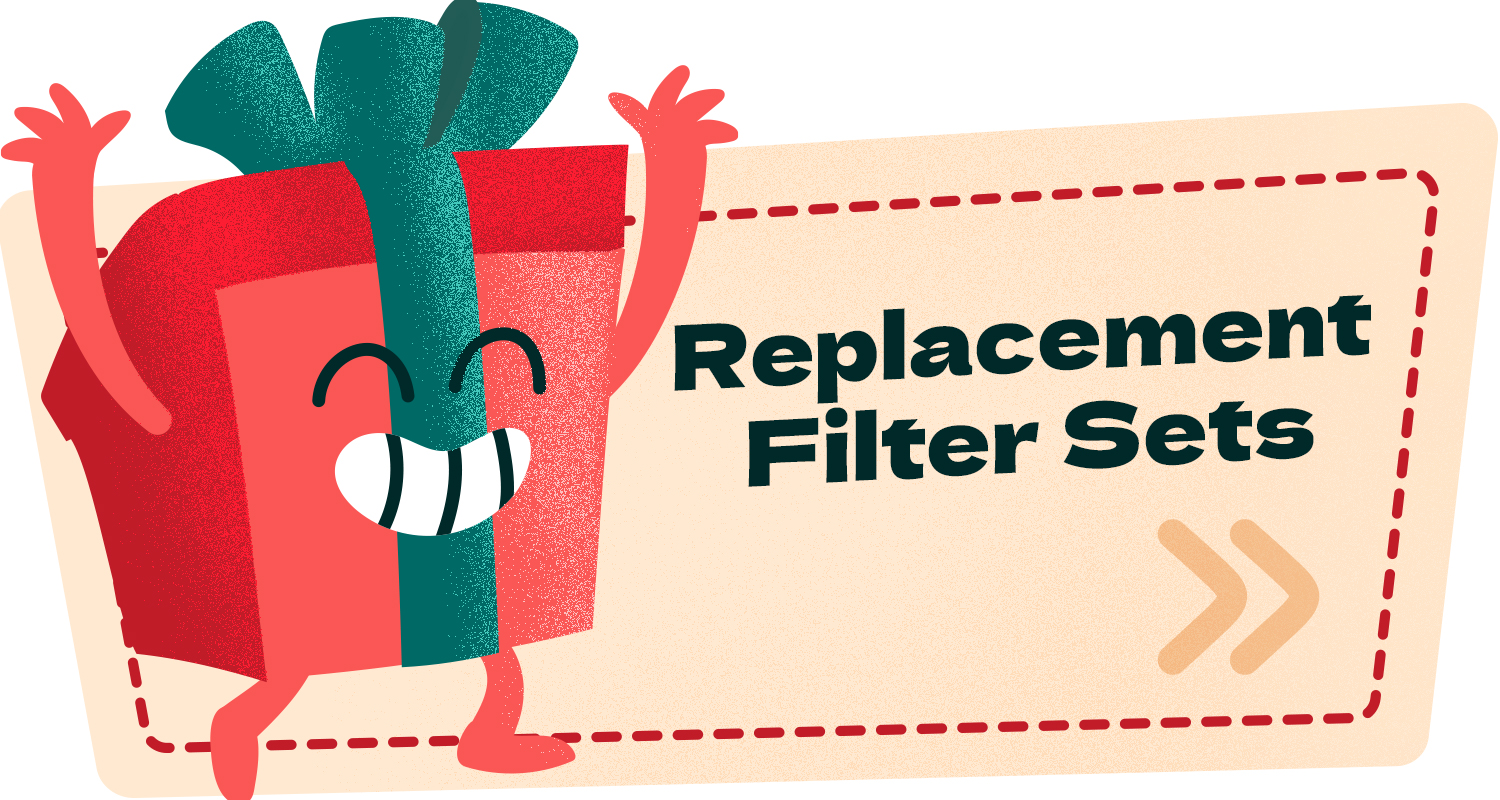 Replacement Filter Sets